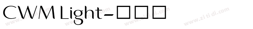 CWM Light字体转换
